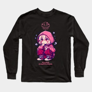 Overthinking Long Sleeve T-Shirt